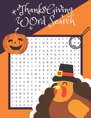 Thanksgiving Word Search: Thanksgiving Word Search Large-Print for Kids and Adults, Large-Print Word Search Puzzles For Holiday Fun for Everyone by Platform, Ya
