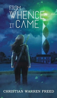 From Whence It Came: DESA Files #3 by Freed, Christian Warren