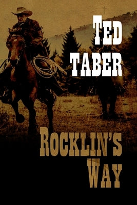 Rocklin's Way by Taber, Ted