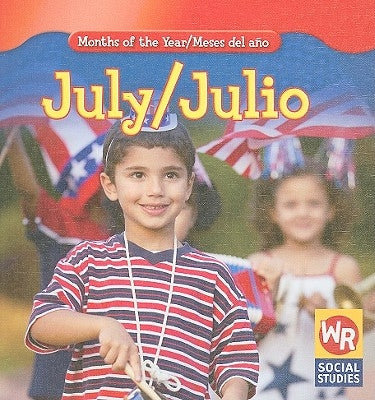July / Julio by Brode, Robyn