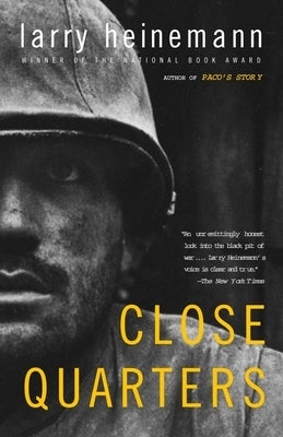 Close Quarters by Heinemann, Larry