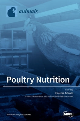 Poultry Nutrition by Tufarelli, Vincenzo