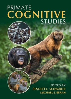Primate Cognitive Studies by Schwartz, Bennett L.