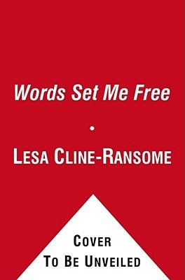 Words Set Me Free: The Story of Young Frederick Douglass by Cline-Ransome, Lesa