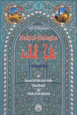 Nahjul-Balagha: Path of Eloquence by Al-Jibouri, Yasin T.
