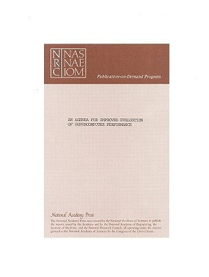 An Agenda for Improved Evaluation of Supercomputer Performance by National Research Council