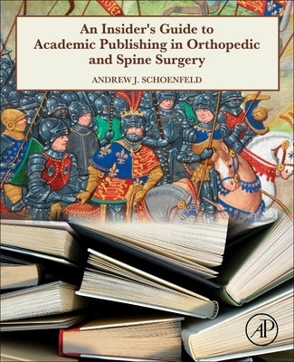 Schoenfeld - Orthopaedics and the S by Schoenfeld, Andrew J.