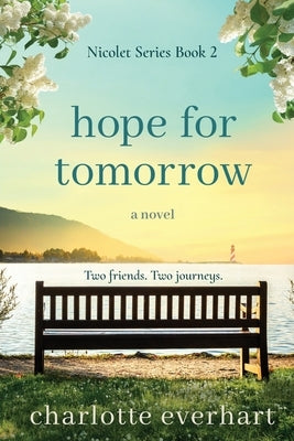 Hope for Tomorrow by Everhart, Charlotte