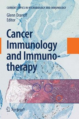 Cancer Immunology and Immunotherapy by Dranoff, Glenn