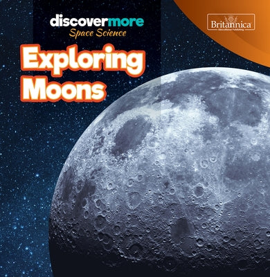 Exploring Moons by Pruet, Elizabeth