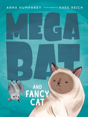Megabat and Fancy Cat by Humphrey, Anna