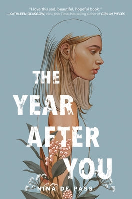 The Year After You by de Pass, Nina