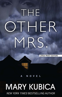 The Other Mrs. by Kubica, Mary