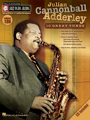 Julian Cannonball Adderley: Jazz Play-Along Volume 139 [With CD (Audio)] by Adderley, Julian Cannonball