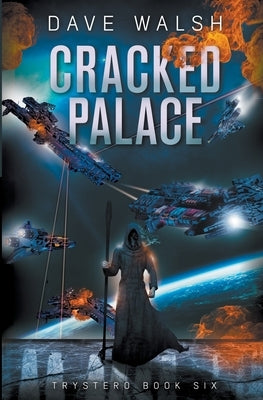 Cracked Palace by Walsh, Dave
