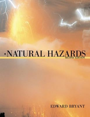 Natural Hazards by Bryant, Edward
