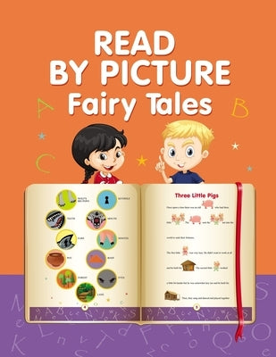 Read by Picture. Fairy Tales: Learn to read by Winter, Helen