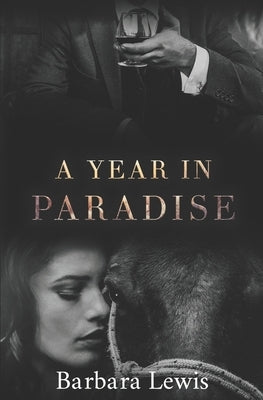 A Year in Paradise by Lewis, Barbara
