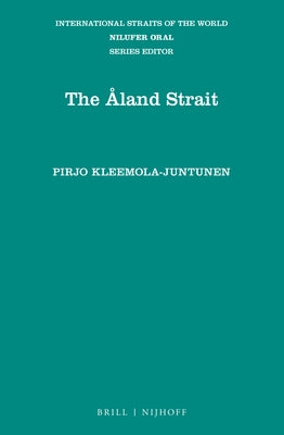 The Åland Strait by Kleemola-Juntunen, Pirjo