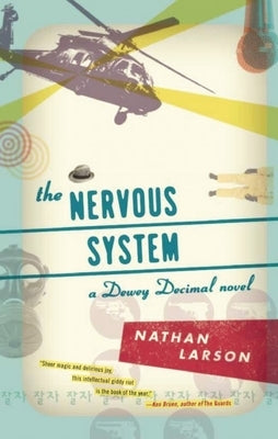 The Nervous System by Larson, Nathan