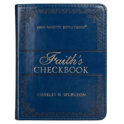 Lux-Leather Blue - Faith's Checkbook - One Minute Devotions by Spurgeon, Charles