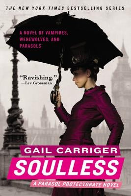 Soulless by Carriger, Gail