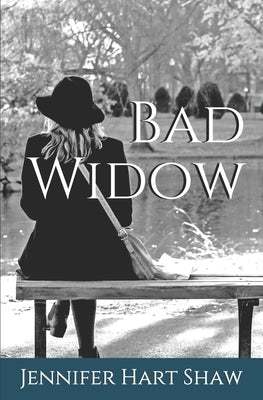 Bad Widow by Shaw, Jennifer Hart