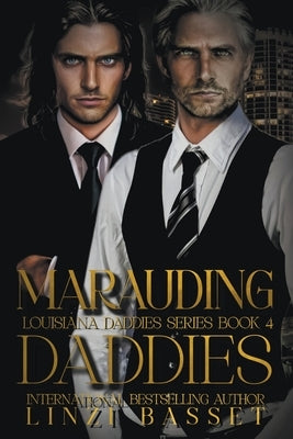 Marauding Daddies by Basset, Linzi