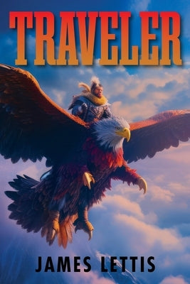 Traveler by Lettis, James