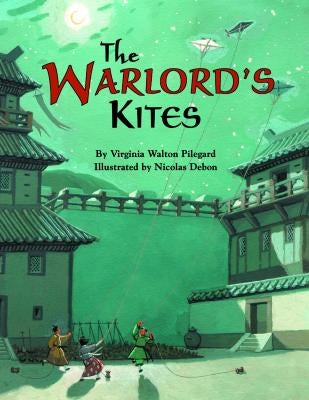 The Warlord's Kites by Pilegard, Virginia