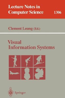 Visual Information Systems by Leung, Clement