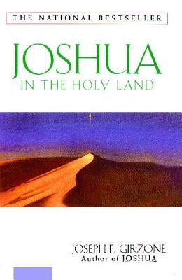 Joshua in the Holy Land by Girzone, Joseph
