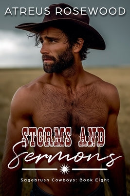 Storms and Sermons by Rosewood, Atreus
