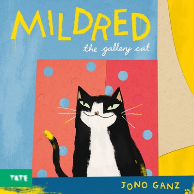 Mildred the Gallery Cat by Ganz, Jono
