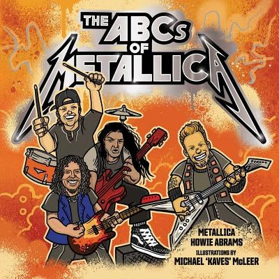 The ABCs of Metallica by Metallica
