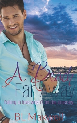 A Beach Far Away by Maxwell, Bl