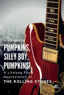 Pumpkins, silly boy, pumpkins! by Heath, Mike