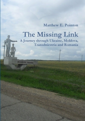 The Missing Link by Pointon, Matthew
