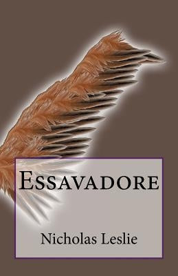 Essavadore by Leslie, Nicholas