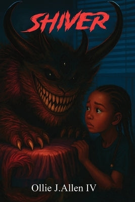 Shiver by Allen, Ollie J., IV