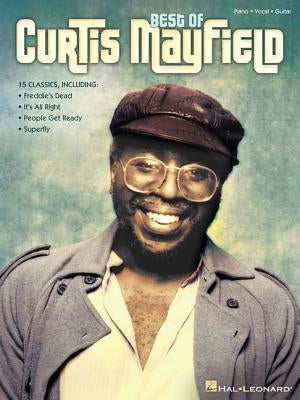 Best of Curtis Mayfield by Mayfield, Curtis
