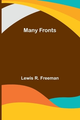 Many Fronts by R. Freeman, Lewis