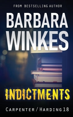 Indictments: A Lesbian Detective Novel by Winkes, Barbara