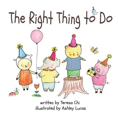 The Right Thing to Do by Lucas, Ashley