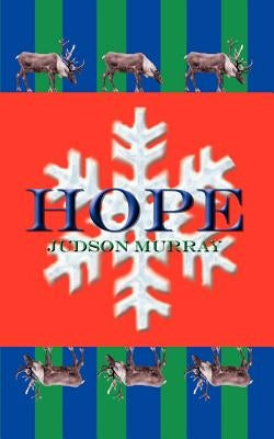 Hope by Murray, Judson