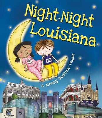 Night-Night Louisiana by Sully, Katherine