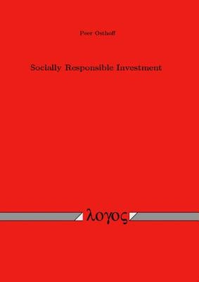 Socially Responsible Investment by Osthoff, Peer