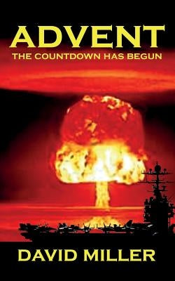 Advent: The countdown has begun by Miller, David