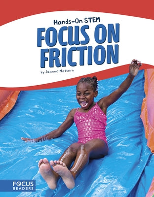 Focus on Friction by Mattern, Joanne