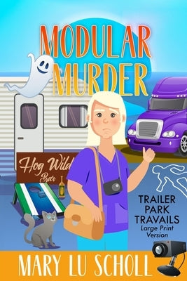 Modular Murder by Scholl, Mary Lu